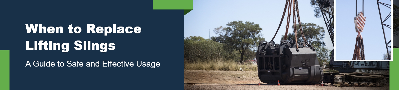 When to Replace Lifting Slings: A Guide to Safe and Effective Usage